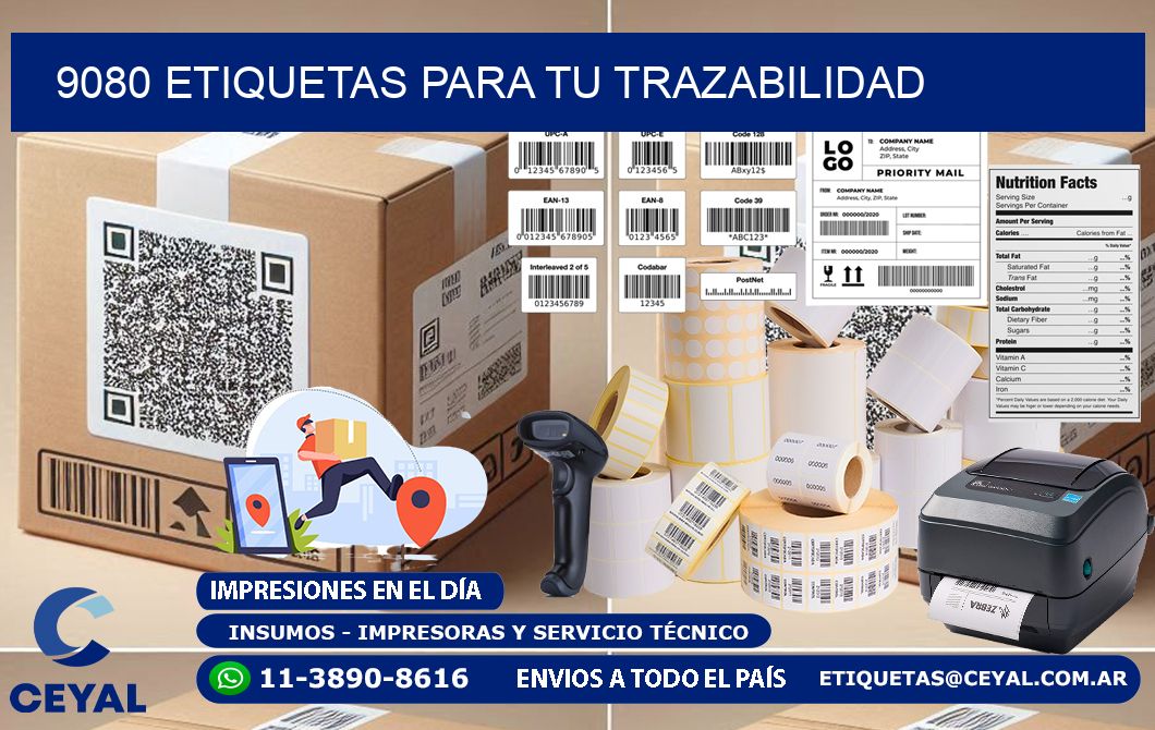 9080 etiquetas para tu trazabilidad