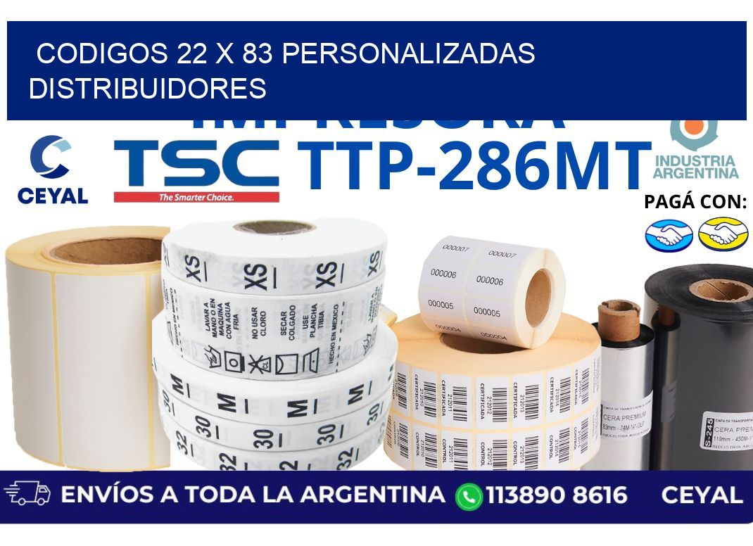 codigos 22 x 83 personalizadas distribuidores
