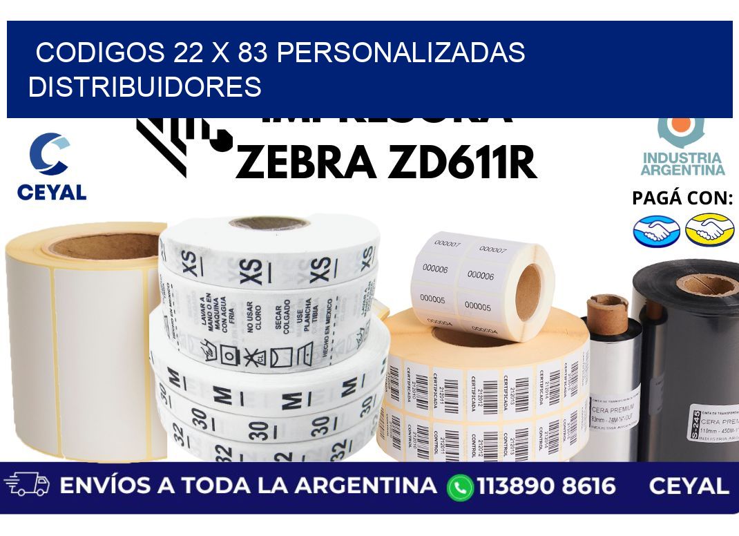 codigos 22 x 83 personalizadas distribuidores