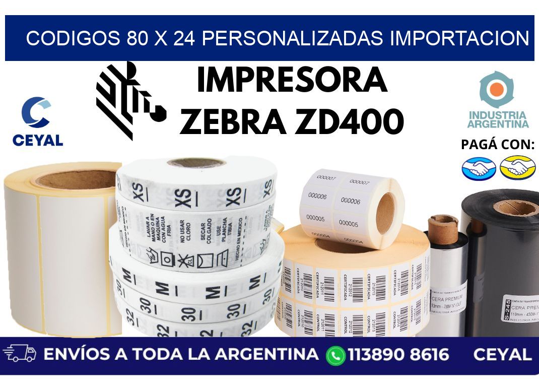 codigos 80 x 24 personalizadas importacion
