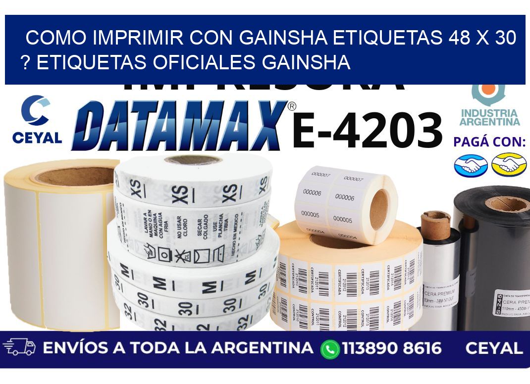 como imprimir con gainsha etiquetas 48 x 30 ? etiquetas oficiales gainsha