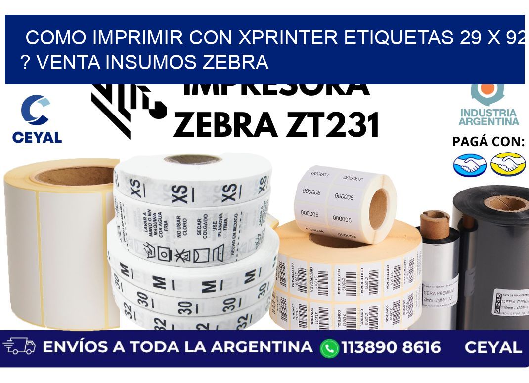 como imprimir con xprinter etiquetas 29 x 92 ? venta insumos zebra