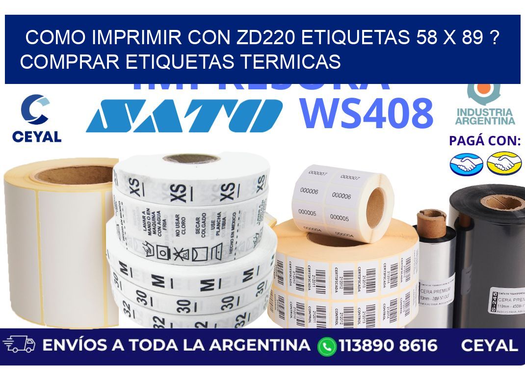 como imprimir con zd220 etiquetas 58 x 89 ? Comprar Etiquetas termicas