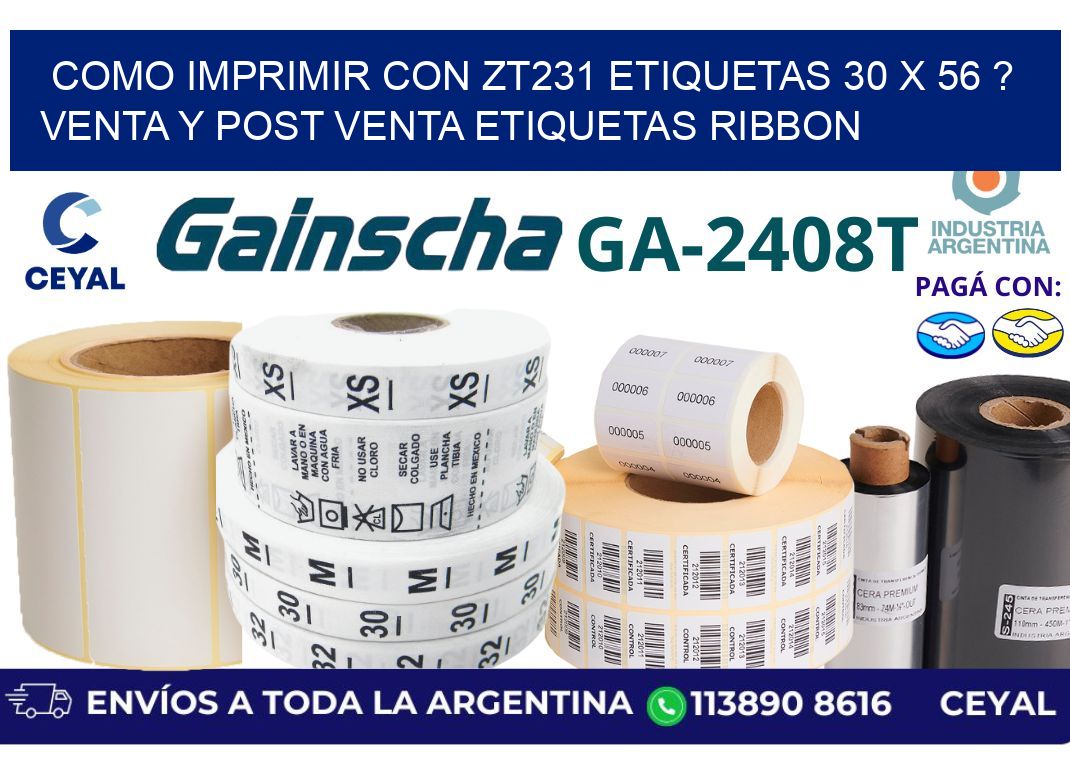 como imprimir con zt231 etiquetas 30 x 56 ? Venta y post venta etiquetas ribbon