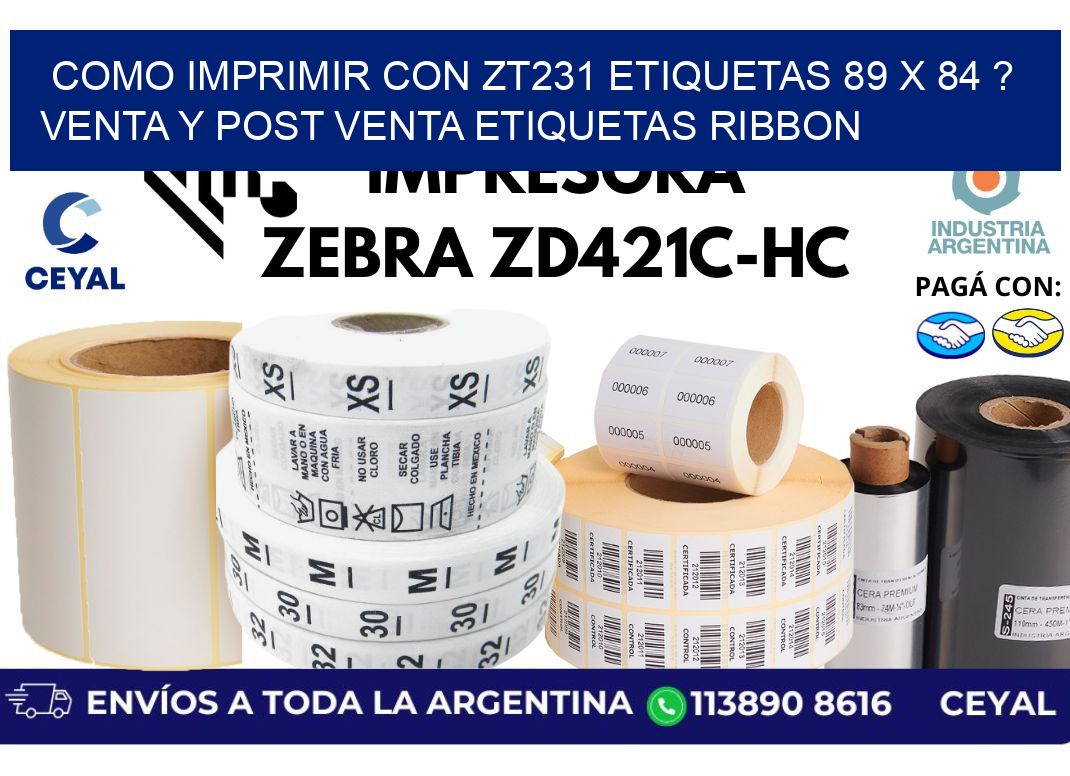 como imprimir con zt231 etiquetas 89 x 84 ? Venta y post venta etiquetas ribbon