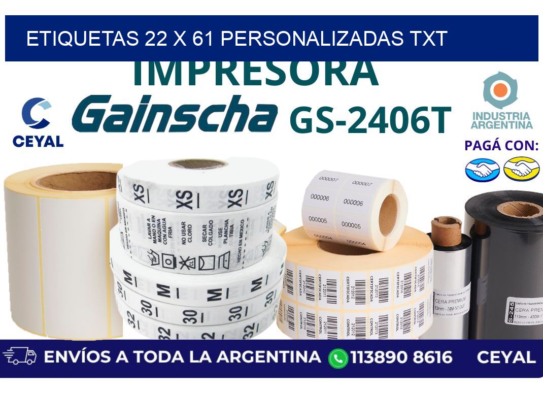 etiquetas 22 x 61 personalizadas txt
