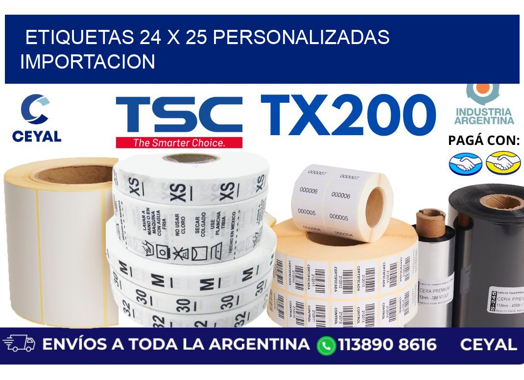 etiquetas 24 x 25 personalizadas importacion
