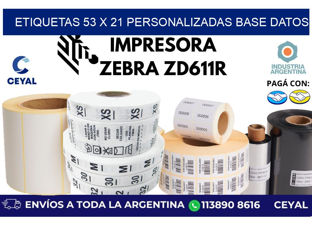 etiquetas 53 x 21 personalizadas base datos