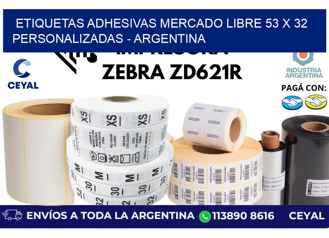 etiquetas adhesivas mercado libre 53 x 32 personalizadas – Argentina