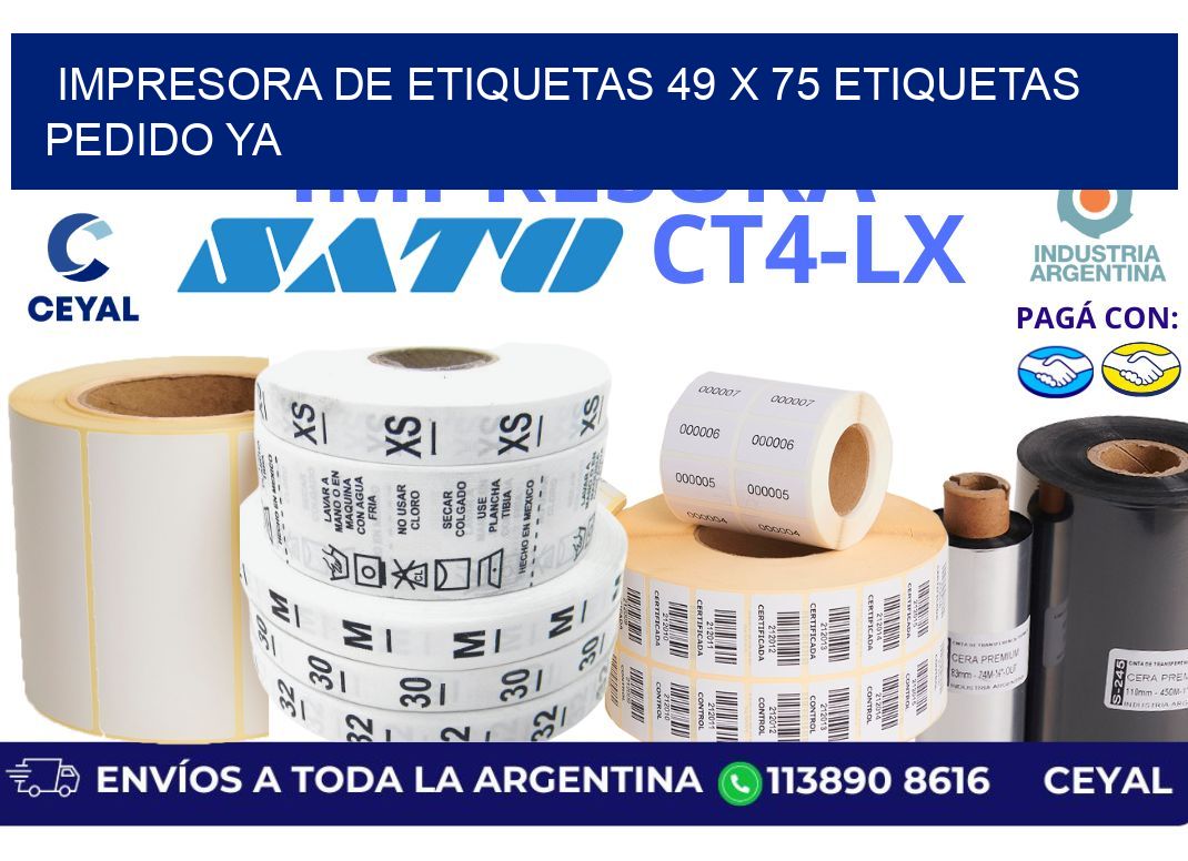 impresora de etiquetas 49 x 75 etiquetas pedido ya
