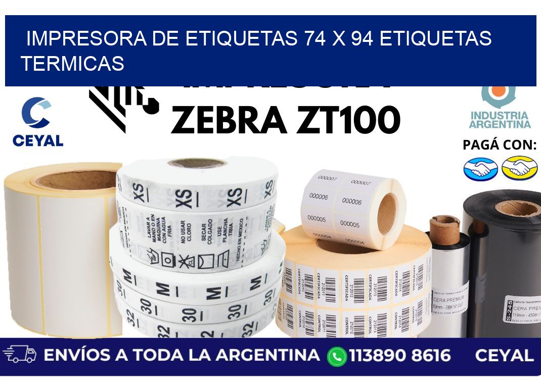 impresora de etiquetas 74 x 94 etiquetas termicas
