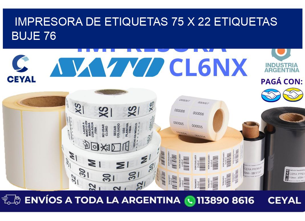 impresora de etiquetas 75 x 22 etiquetas buje 76