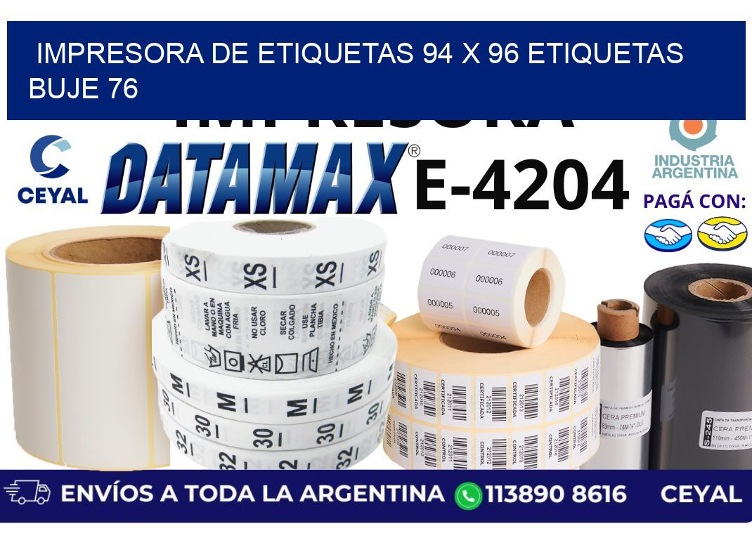 impresora de etiquetas 94 x 96 etiquetas buje 76