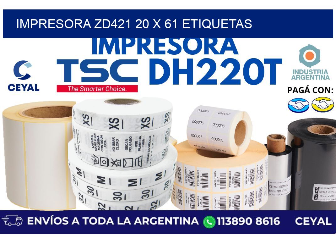 impresora zd421 20 x 61 etiquetas