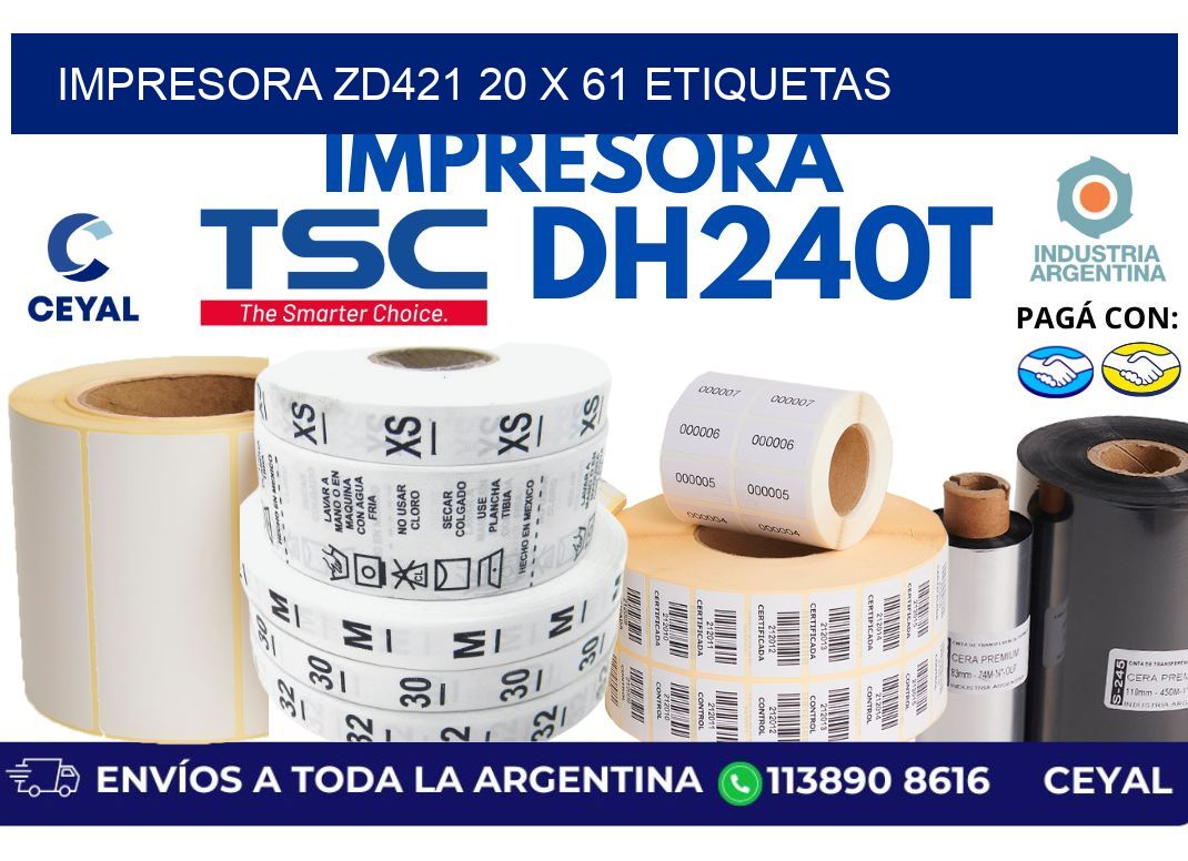 impresora zd421 20 x 61 etiquetas