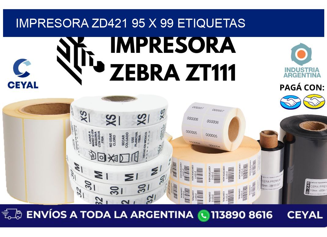 impresora zd421 95 x 99 etiquetas