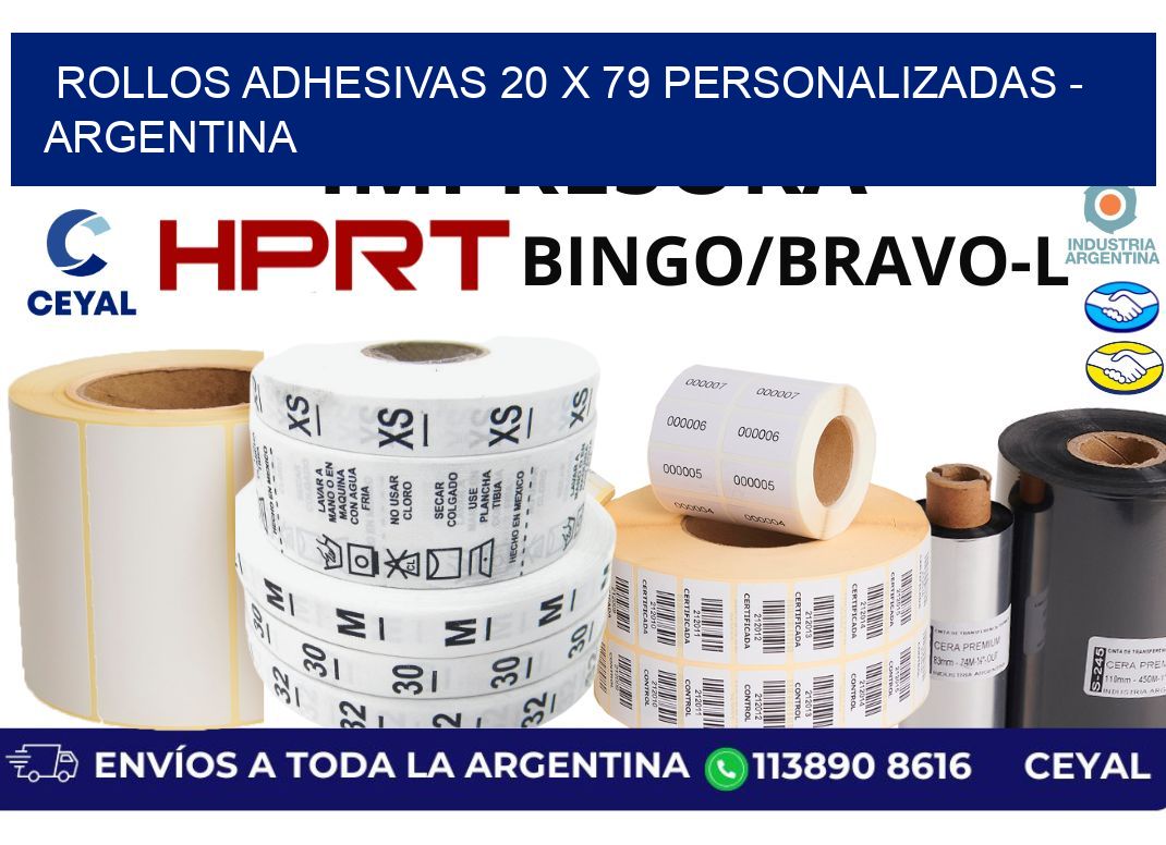 rollos adhesivas 20 x 79 personalizadas – Argentina