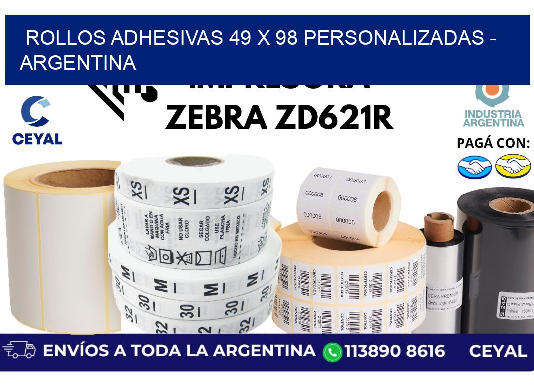 rollos adhesivas 49 x 98 personalizadas - Argentina