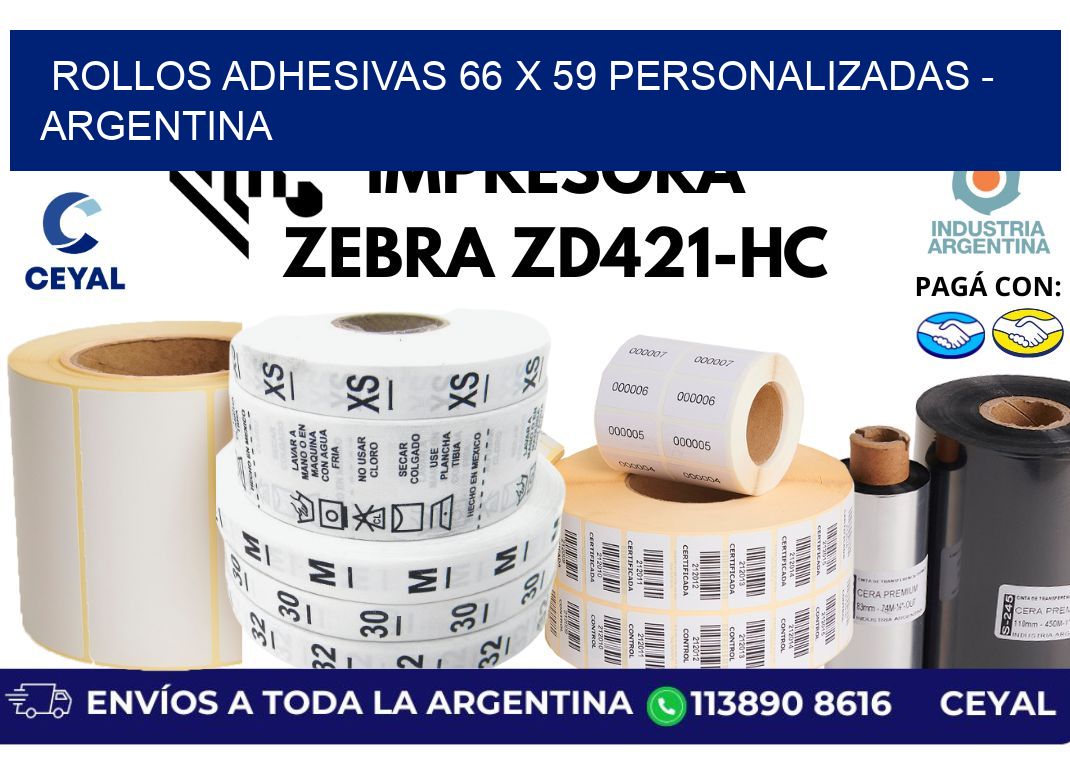 rollos adhesivas 66 x 59 personalizadas - Argentina