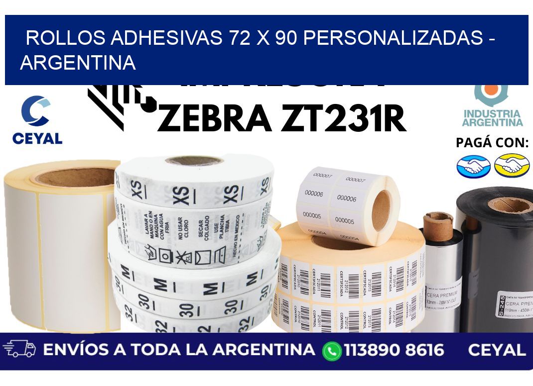 rollos adhesivas 72 x 90 personalizadas - Argentina