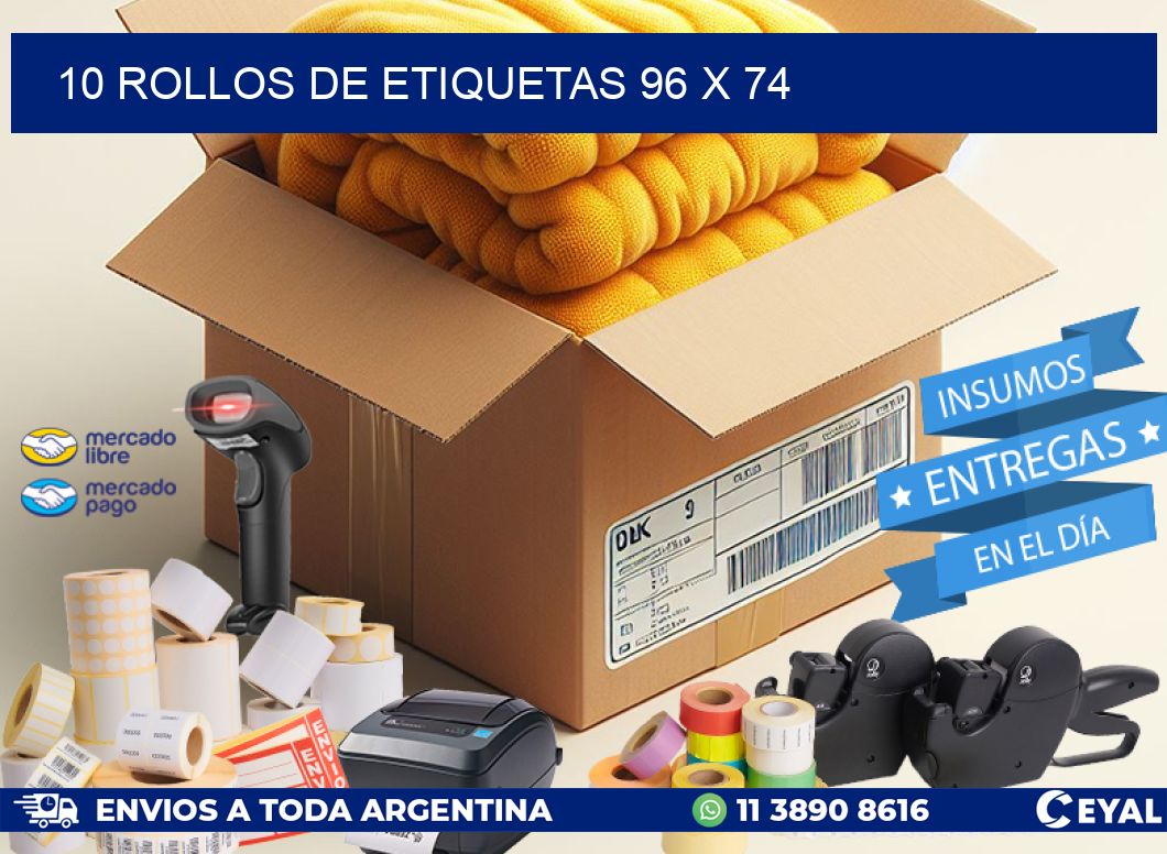 10 ROLLOS DE ETIQUETAS 96 x 74