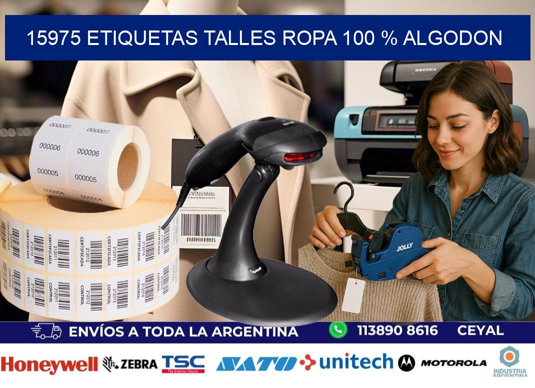 15975 ETIQUETAS TALLES ROPA 100 % ALGODON