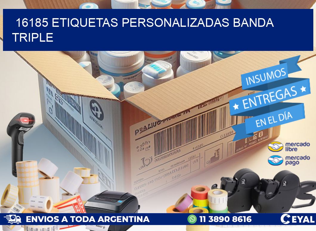16185 Etiquetas personalizadas banda triple