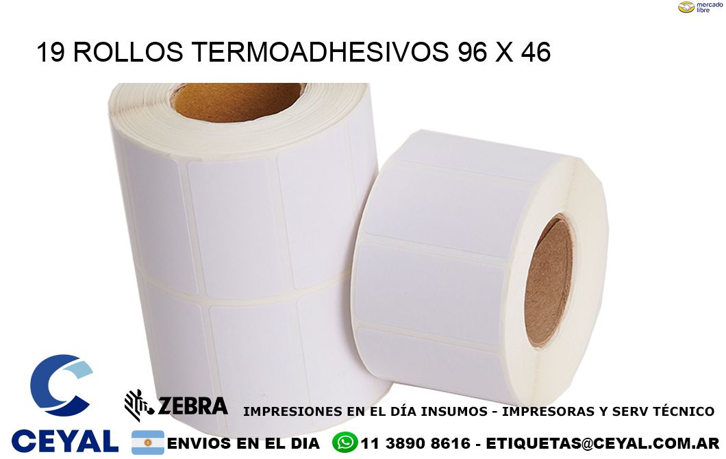 19 ROLLOS TERMOADHESIVOS 96 x 46