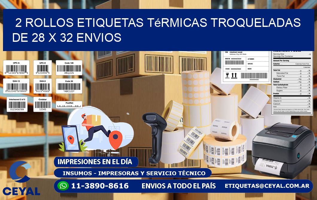 2 Rollos Etiquetas Térmicas Troqueladas De 28 x 32 ENVIOS