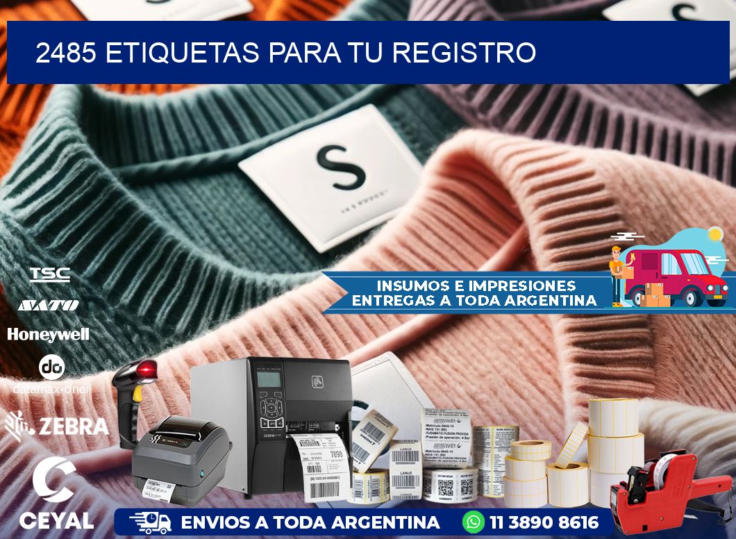 2485 etiquetas para tu registro