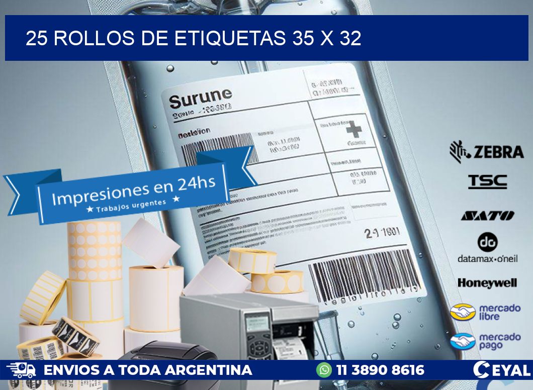 25 ROLLOS DE ETIQUETAS 35 x 32
