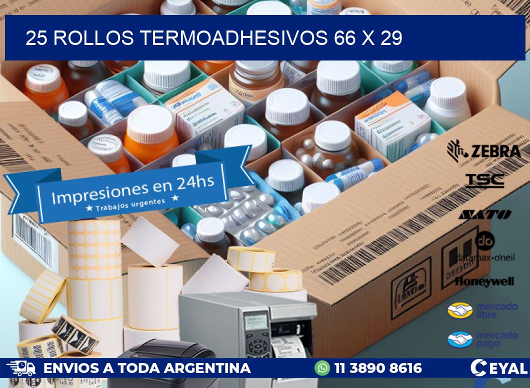 25 ROLLOS TERMOADHESIVOS 66 x 29