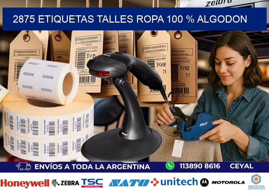 2875 ETIQUETAS TALLES ROPA 100 % ALGODON