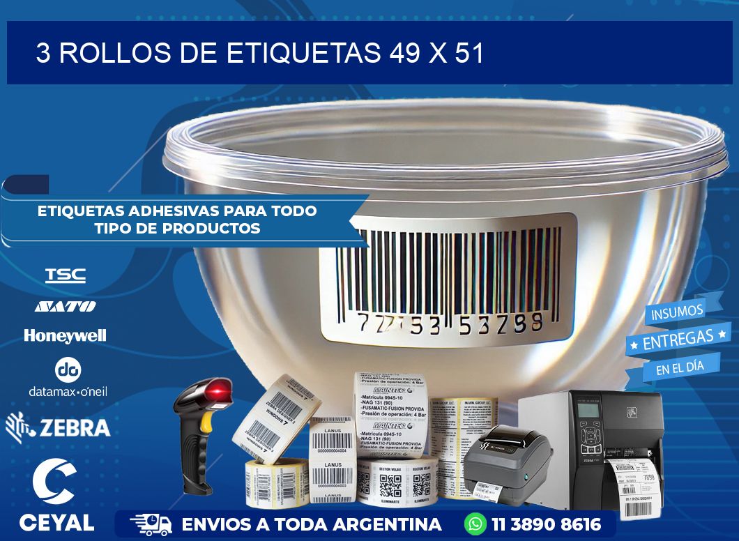 3 ROLLOS DE ETIQUETAS 49 x 51