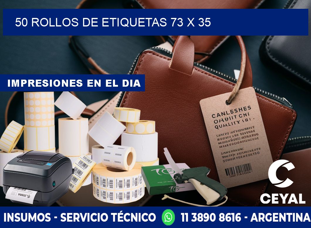 50 ROLLOS DE ETIQUETAS 73 x 35