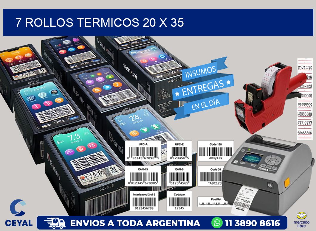 7 ROLLOS TERMICOS 20 x 35