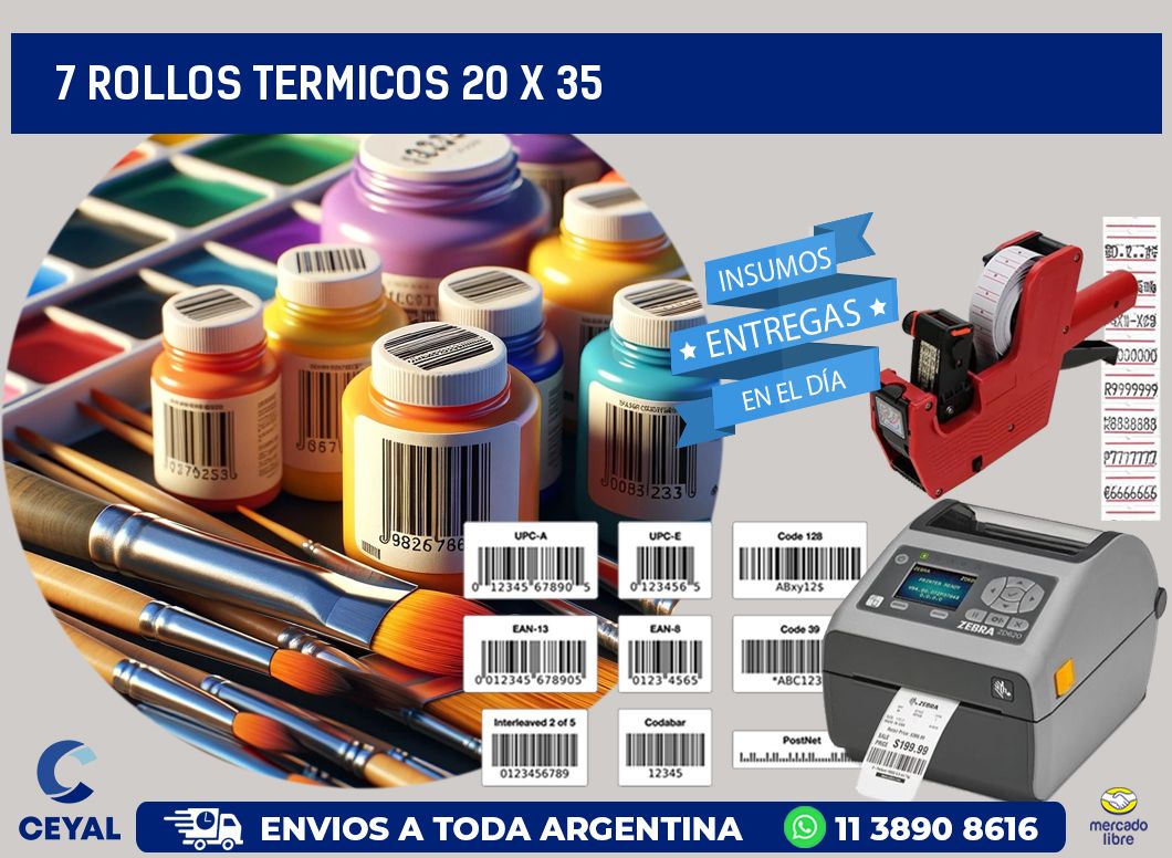 7 ROLLOS TERMICOS 20 x 35