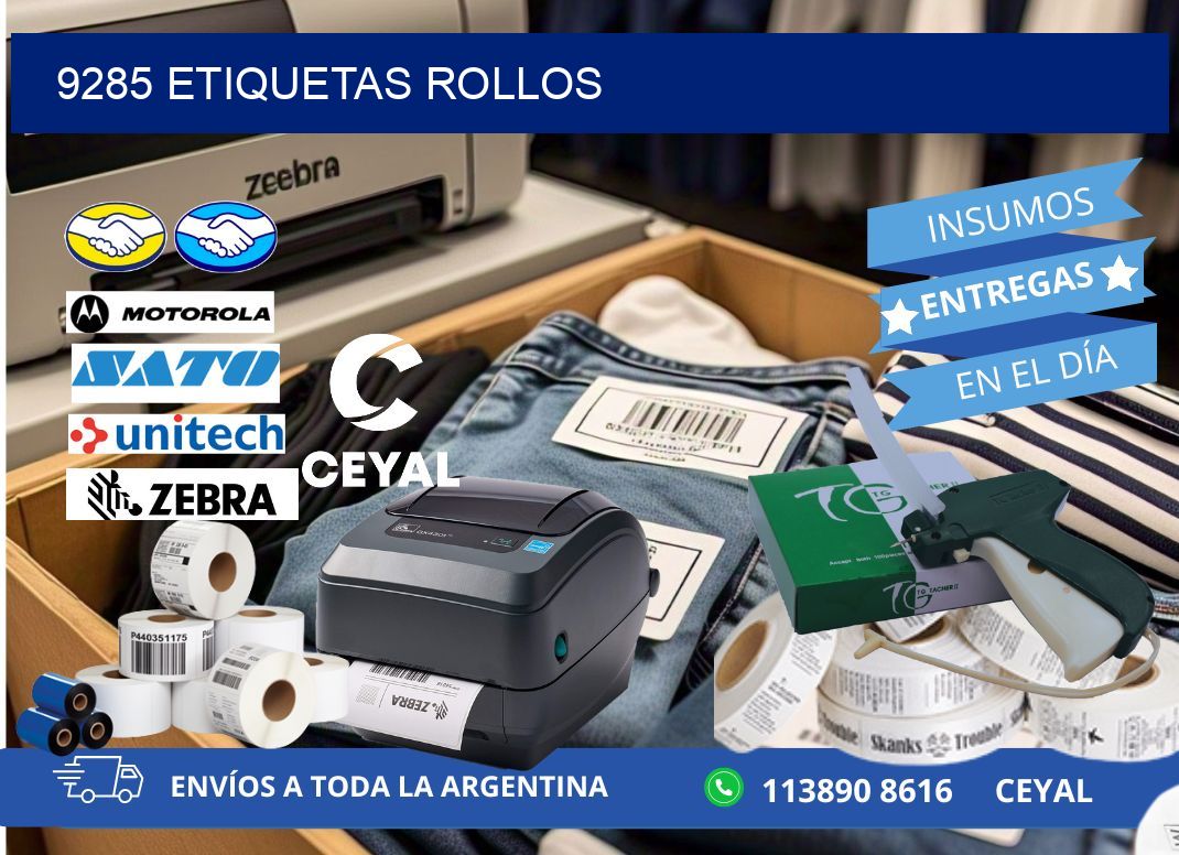 9285 etiquetas rollos