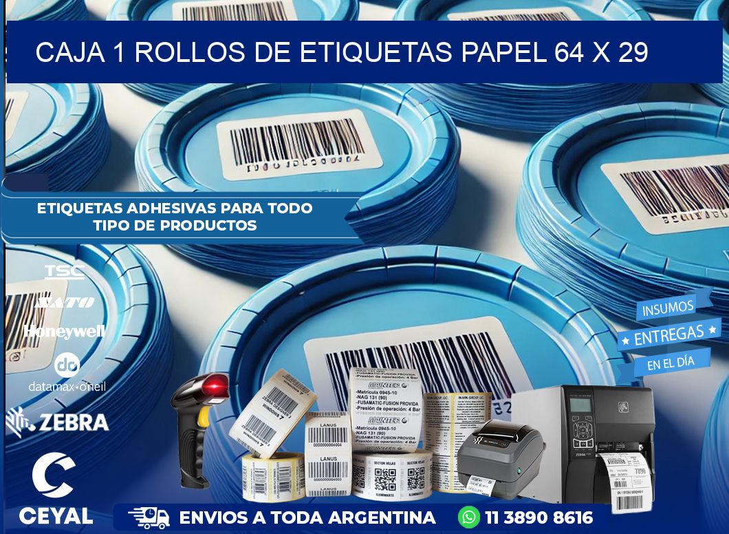 CAJA 1 ROLLOS DE ETIQUETAS PAPEL 64 x 29