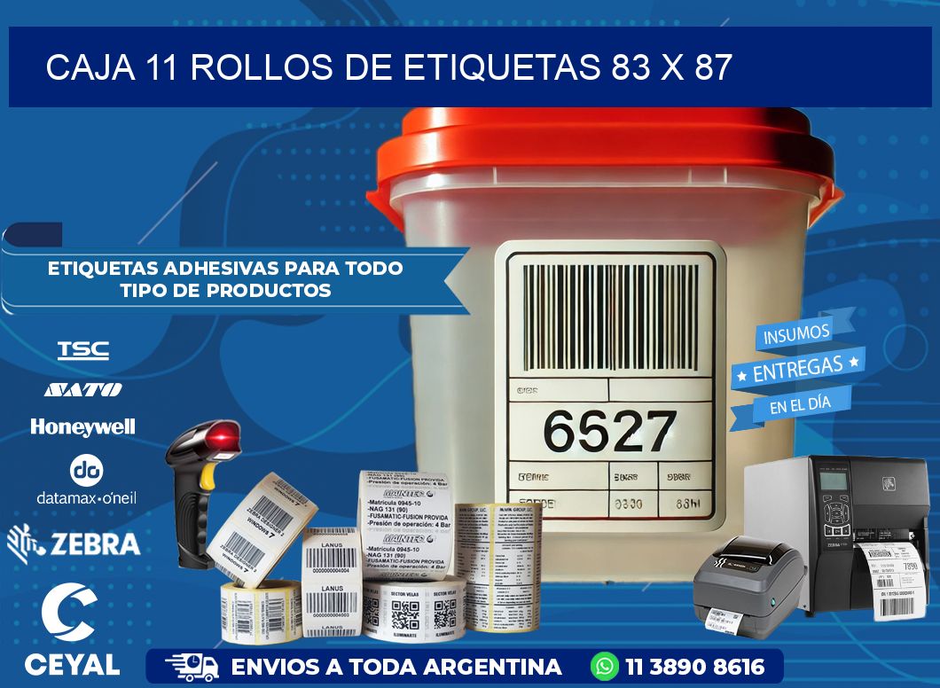 CAJA 11 ROLLOS DE ETIQUETAS 83 x 87