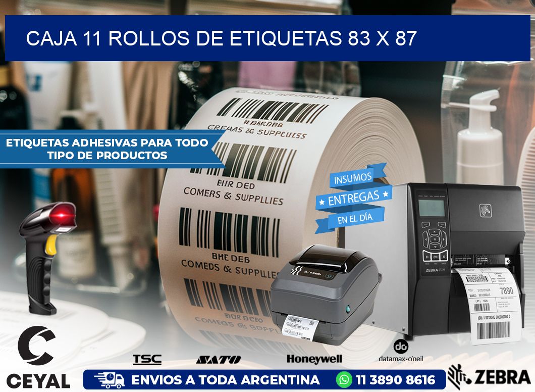 CAJA 11 ROLLOS DE ETIQUETAS 83 x 87