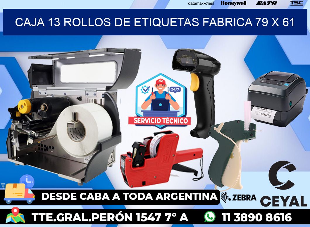 CAJA 13 ROLLOS DE ETIQUETAS FABRICA 79 x 61