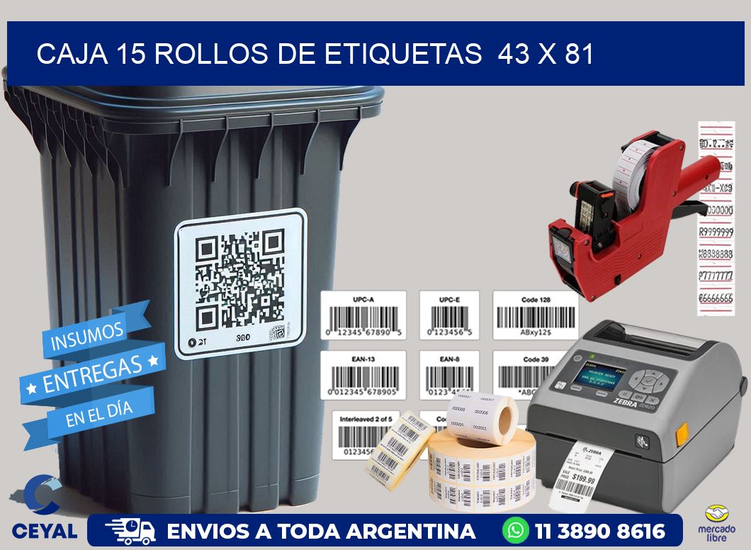 CAJA 15 ROLLOS DE ETIQUETAS  43 x 81