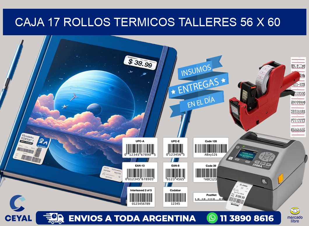CAJA 17 ROLLOS TERMICOS TALLERES 56 x 60