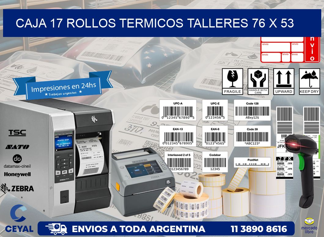 CAJA 17 ROLLOS TERMICOS TALLERES 76 x 53