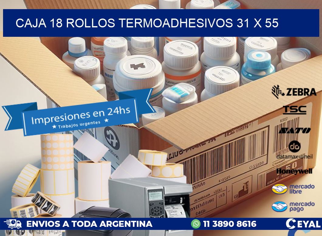 CAJA 18 ROLLOS TERMOADHESIVOS 31 x 55