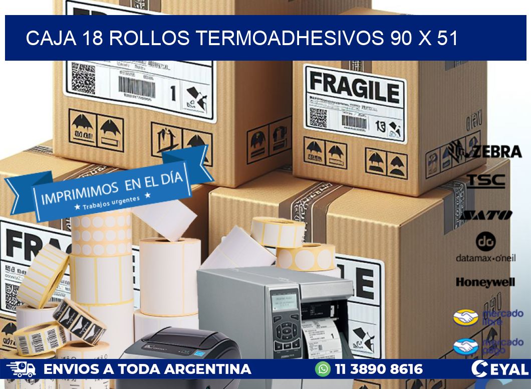 CAJA 18 ROLLOS TERMOADHESIVOS 90 x 51