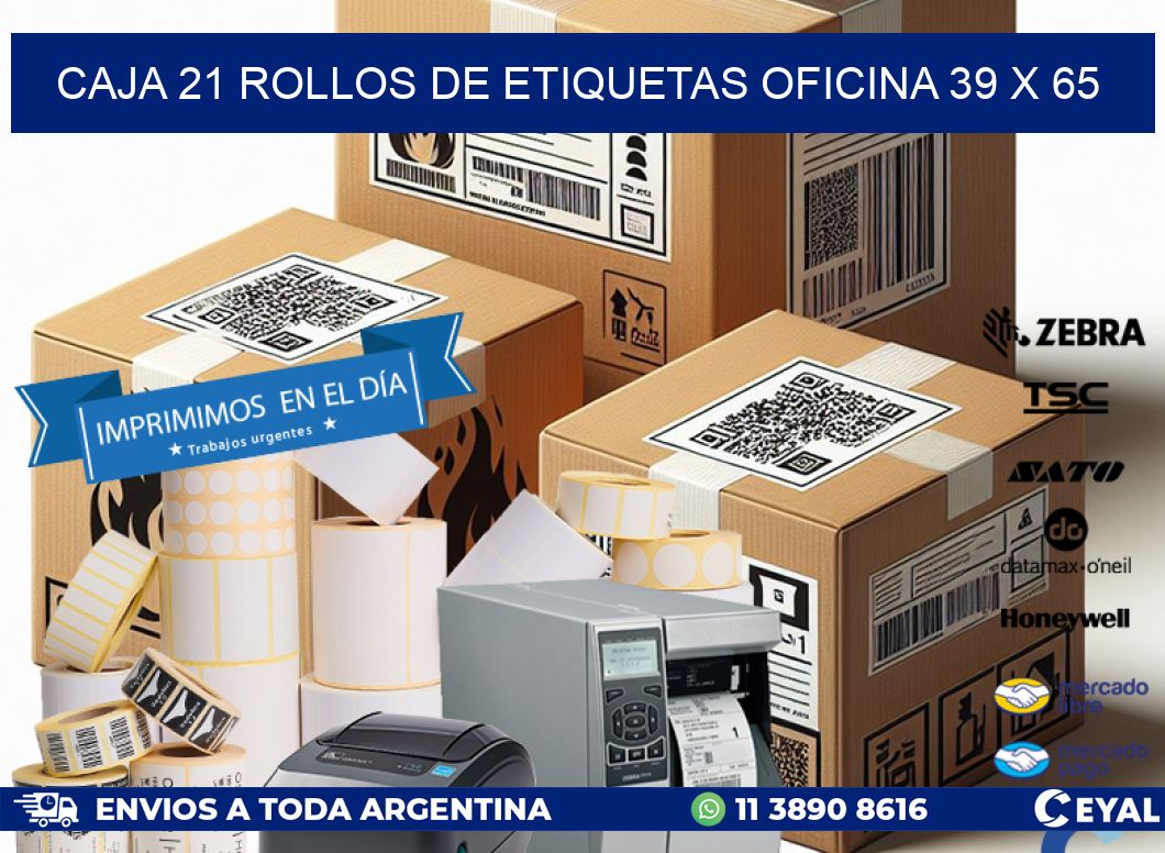 CAJA 21 ROLLOS DE ETIQUETAS OFICINA 39 x 65