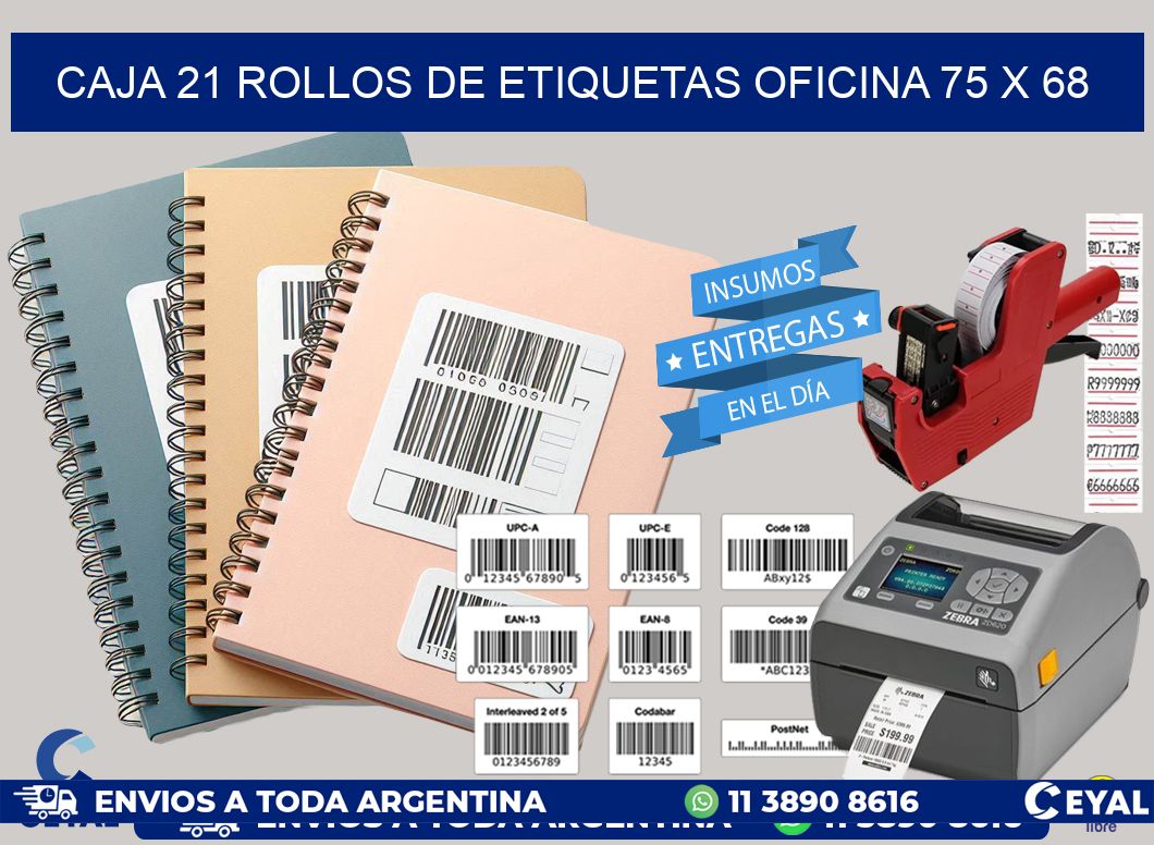 CAJA 21 ROLLOS DE ETIQUETAS OFICINA 75 x 68