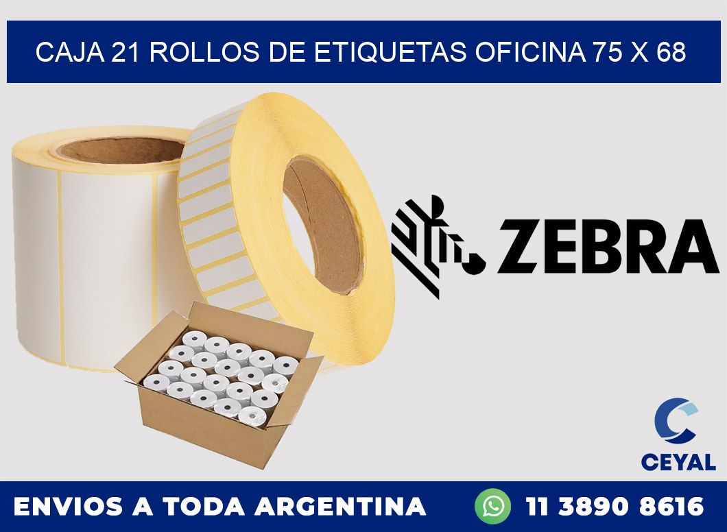 CAJA 21 ROLLOS DE ETIQUETAS OFICINA 75 x 68